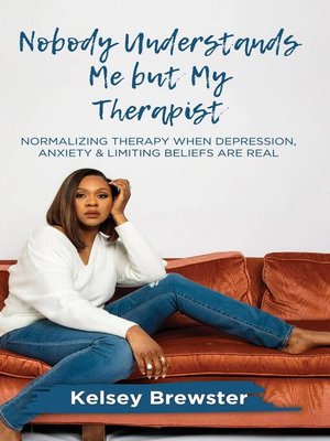 cover image of Nobody Understands Me But My Therapist